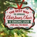 The Best Way To Spread Christmas Cheer Is Singing Loud For All To Hear Funny Elf Benelux Shaped Medallion Christmas Ornament Keepsake