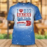 I Love Big Sacks Tight End And A Strong D Funny Football T-Shirt - Funny Football Shirt For Women