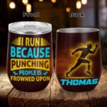 Mockup-Main-Feature-Image-12oz-wine-tumbler 4VT. I Run Because Punching
