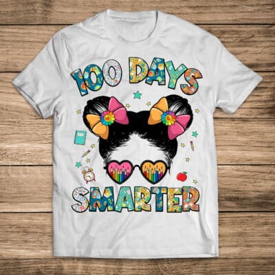 Alternative view of 100 Days Smarter Messy Bun Hair Girl T-Shirt - Happy 100th Day Of School Girls T-Shirt