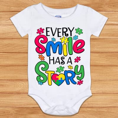 Every Smile Has A Story Baby Onesie Shirt - Autism Awareness Onesie
