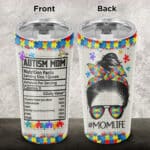 Autism Mom Nutrition Fact Women Autism Awareness Insulated Tumbler Cup with Lid - Autism Mom Life Travel Coffee Mugs Cup