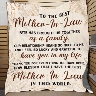 To The Best Mother In Law Throw Blanket, Mother-in-Law Gifts - Mothers Day Gift Fleece Blanket