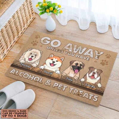 Go Away Unless You Have Alcohol & Pet Treats Personalized Dog Doormat - Funny Custom Dog Mat