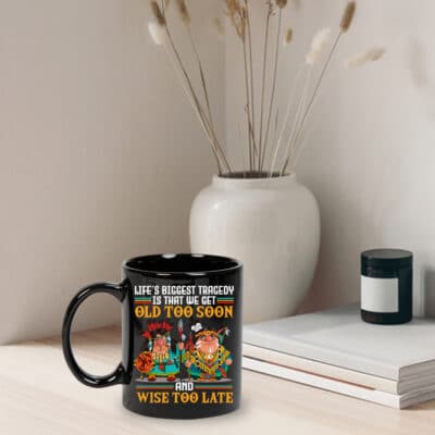 Alternative view of We Get Old Too Soon and Wise Too Late Native American Coffee Mug Cups
