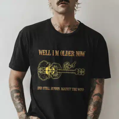 Well I'm Order Now and Still Runnin Agaisnt The Wind Bob T-Shirt Hoodie