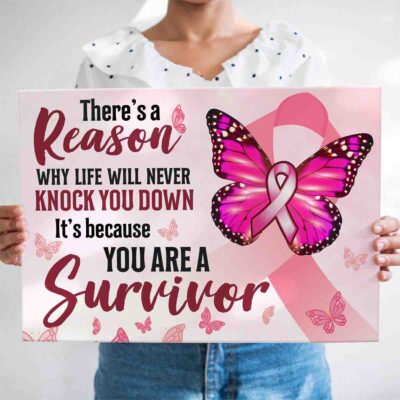 Alternative view of There is A Reason Why Life Never Knock You Down You Are A Survivor Framed Canvas - Cancer Awareness Wall Art - Unframed Poster