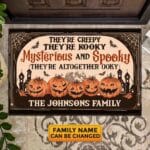 Personalized They're Creepy They're Kooky Mysterious And Spooky Funny Halloween House Doormat - Outdoor Doormat