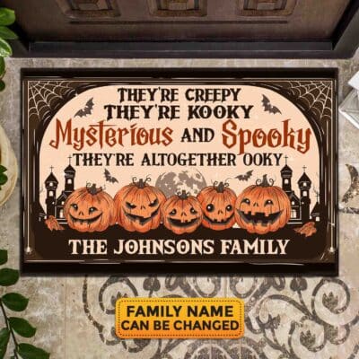 Personalized They're Creepy They're Kooky Mysterious And Spooky Funny Halloween House Doormat - Outdoor Doormat