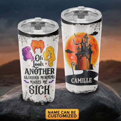 Custom Name Oh Look Another Glorious Morning Makes Me Sick Funny Halloween Insulated Tumbler Cup With Lid and Straw
