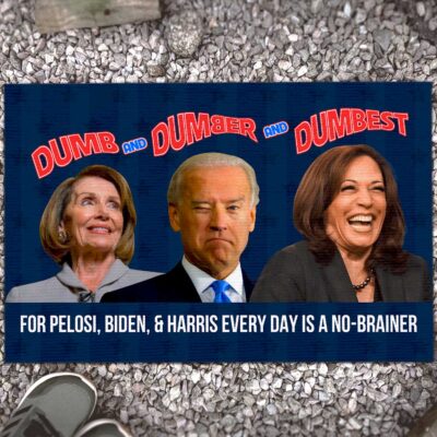 Alternative view of Dumb Dumber And Dumbest Funny Biden Pelosi Kamala House Doormat - Outdoor Indoor Doormat