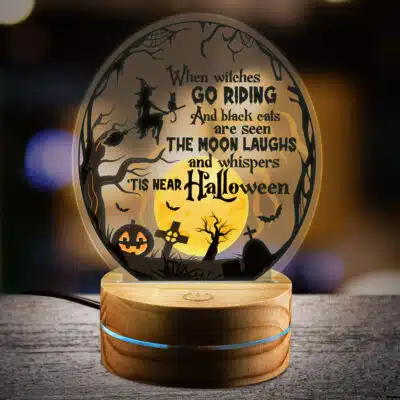 When Witches Go Riding And Black Cats Are Seen 2D LED Light - Witch Halloween Night Light