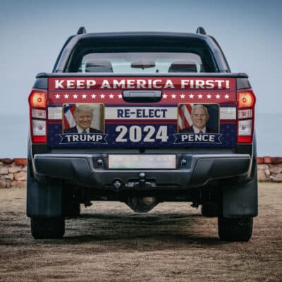 Keep America First Re-elect Trump 2024 Pence Truck Tailgate Decal Sticker Wrap - Vinyl Graphic Decal Bumper Sticker