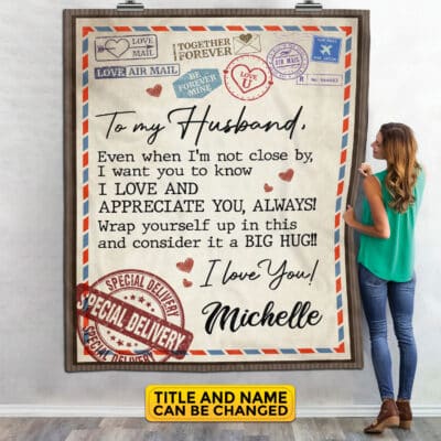 Personalized Even When I'm Not Close By Letter Fleece Blanket - Sherpa Blanket - Husband Wife Custom Blanket