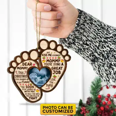 Custom Dear Mommy This Christmas I'll Be Snuggled Up In Your Tummy Baby Feet Shaped Wooden Christmas Ornament