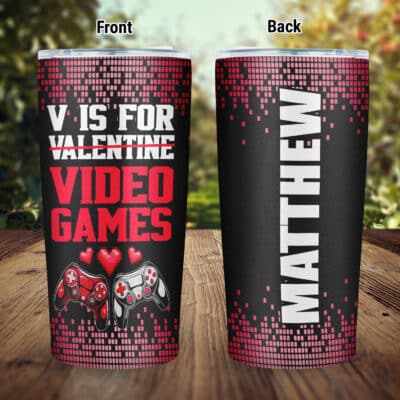 Alternative view of Personalized V Is For Video Games Insulated Tumbler Cup With Lid and Straw - Funny Valentine Gifts For Gamers