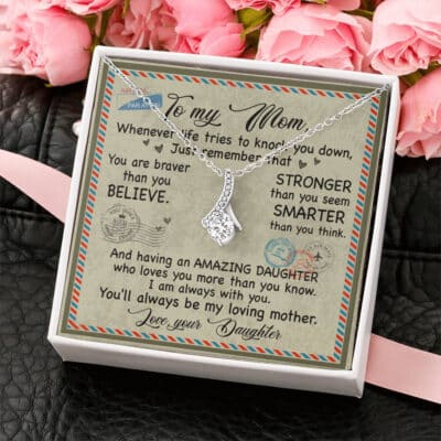 Daughter to My Mom Whenever Life Tries to Knock You Down Just Remember Letter Message Card Pendant Necklace