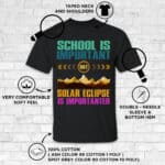 2VT. Solar Eclipse School Is Important shirt mk1