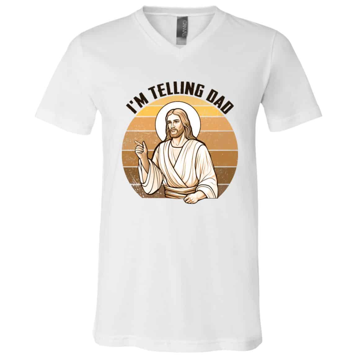 Telling Dad T-Shirt, White, V-Neck T-Shirt Telling Dad T-Shirt, White, V-Neck T-Shirt