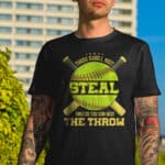 2VT. Softball Thou Shall Not Steal shirt mk2
