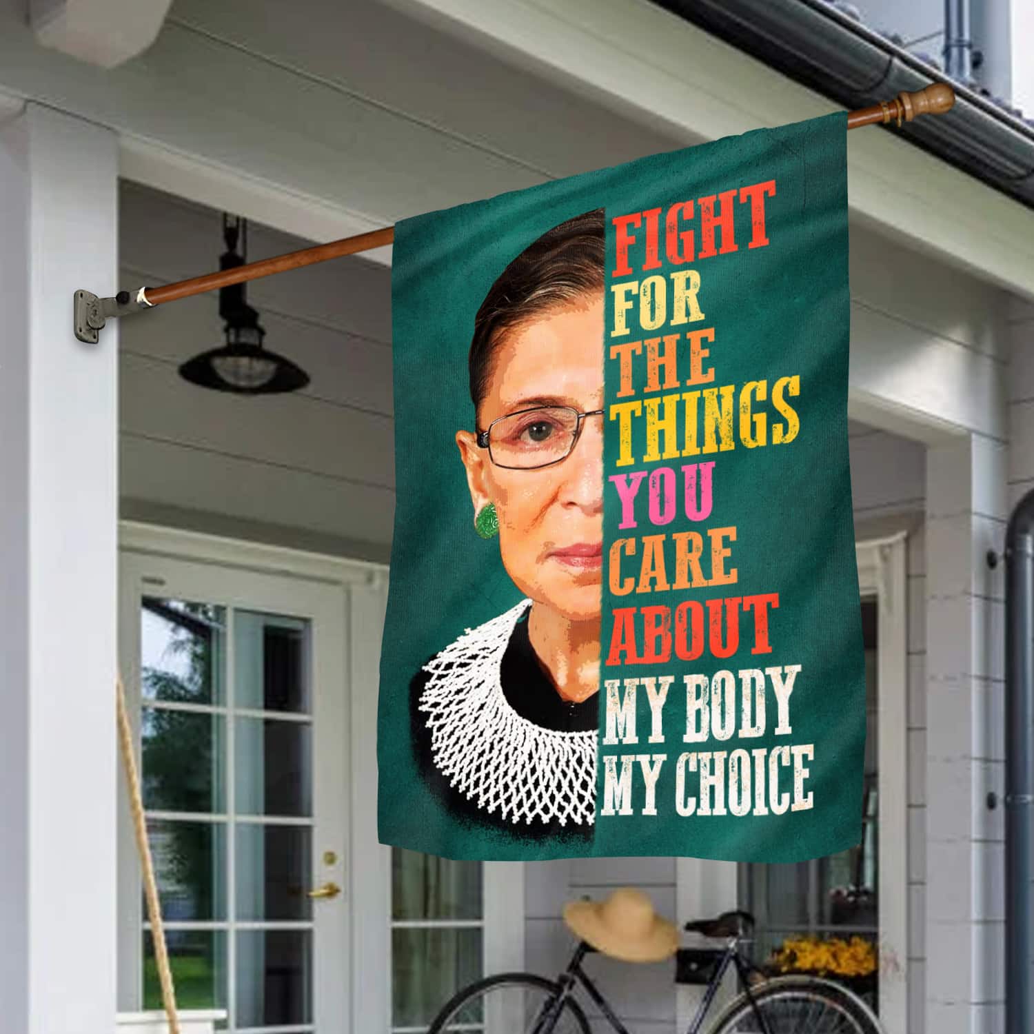 1VT. RBG Fight For The Things My Body House Flag Mockup 1