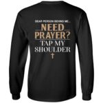 Dear Person Behind Me Need Prayer, Black, Long Sleeve Dear Person Behind Me Need Prayer, Black, Long Sleeve