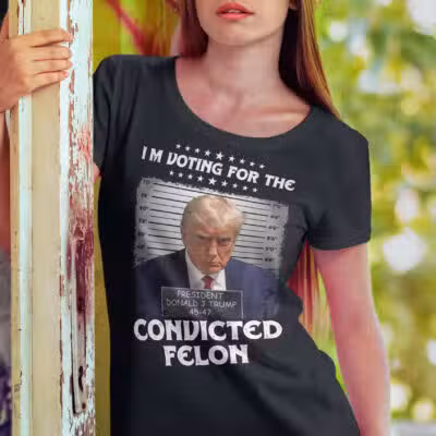 I'm Voting Convicted Felon 2024 T-Shirt - Trump 2024 Convicted Felon Shirt