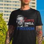 My Farts Smell Like Freedom Abraham Lincoln Funny 4th Of July T-Shirt