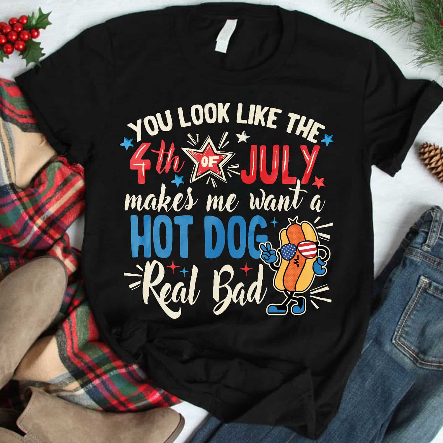 3VT. You Look Like 4th Of July shirt mk4