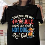 3VT. You Look Like 4th Of July shirt mk5
