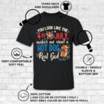 3VT. You Look Like 4th Of July shirt mk6