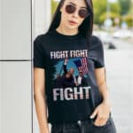 8VT. Trump Fight Fight Fight shirt mk1