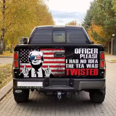 Officer Please I Had No Idea The Tea Was Twisted Trump 2024 Truck Tailgate Decal Sticker Wrap