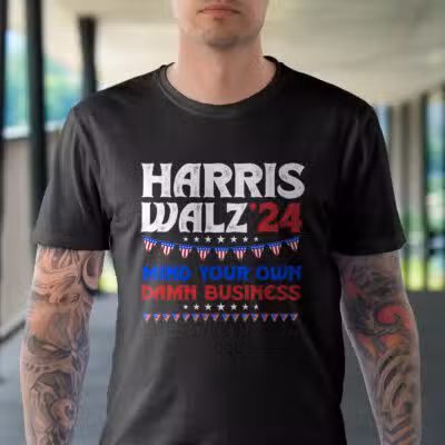 Alternative view of Harris Walz 24 Mind Your Own Damn Business T-Shirt - Support Kamala Harris Presidential Election Shirt