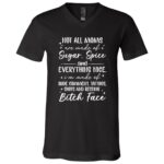 Not All Moms Are Made of Sugar Spice and Everything Nice T-Shirt, Black, V-Neck T-Shirt