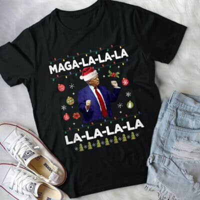 Alternative view of Maga La La La Funny Donald Trump Potus 47 Ugly Christmas T-Shirt