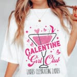 8VT. Galentine Girl Club shirt mk4