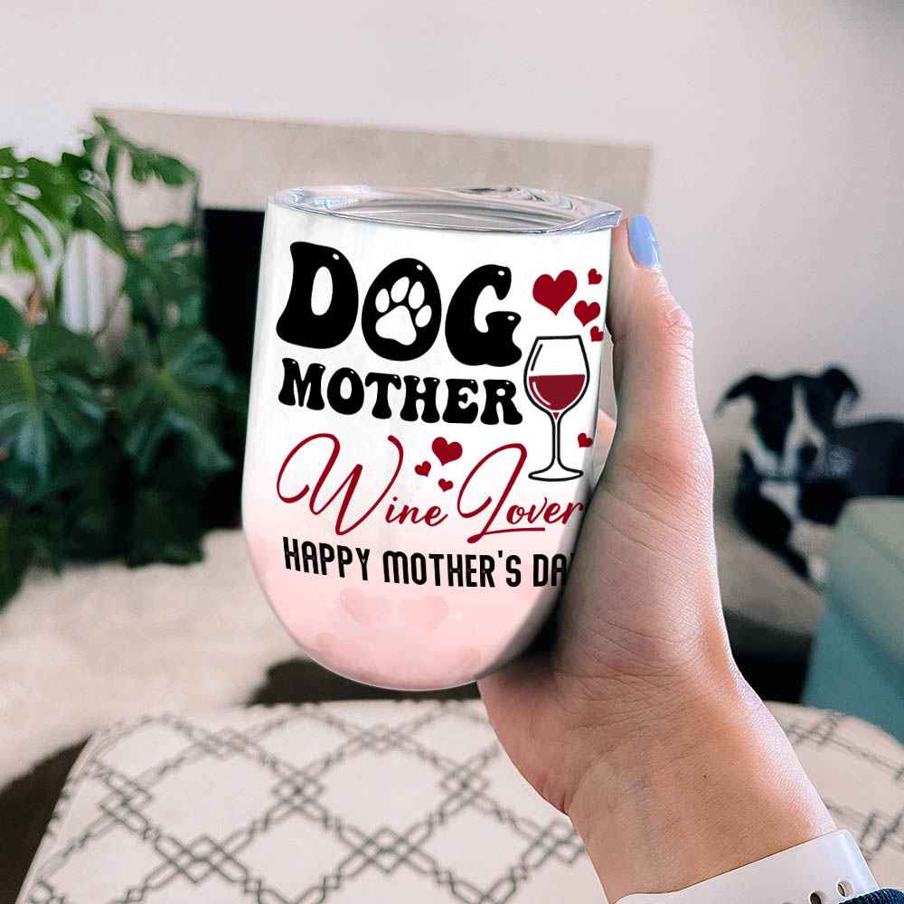 6VT. Dog Mother Wine Lover mk3