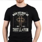 2VT. When God Made Me shirt mk1