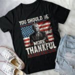 9VT. Trump More Thankful shirt mk5