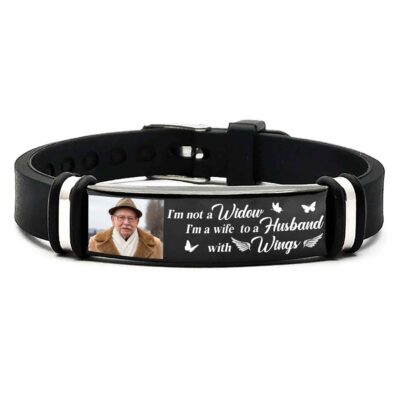 I'm Not A Widow I'm A Wife To A Husband With Wings Memorial Custom Photo Bracelet