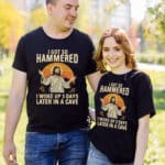 1VT. Jesus Got So Hammered shirt mk5