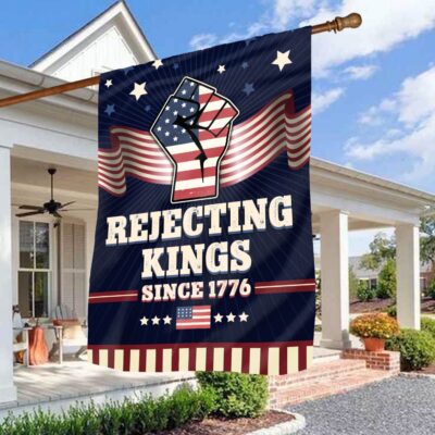 Rejecting Kings Since 1776 Patriotic American Flag Vintage Retro Outdoor House Flag - Home Garden Flag
