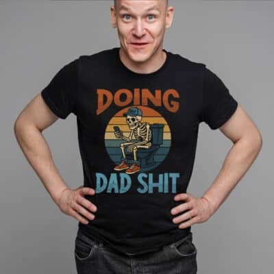 Alternative view of Doing Dad Shit Funny Skeleton Father's Day Vintage Retro T-Shirt