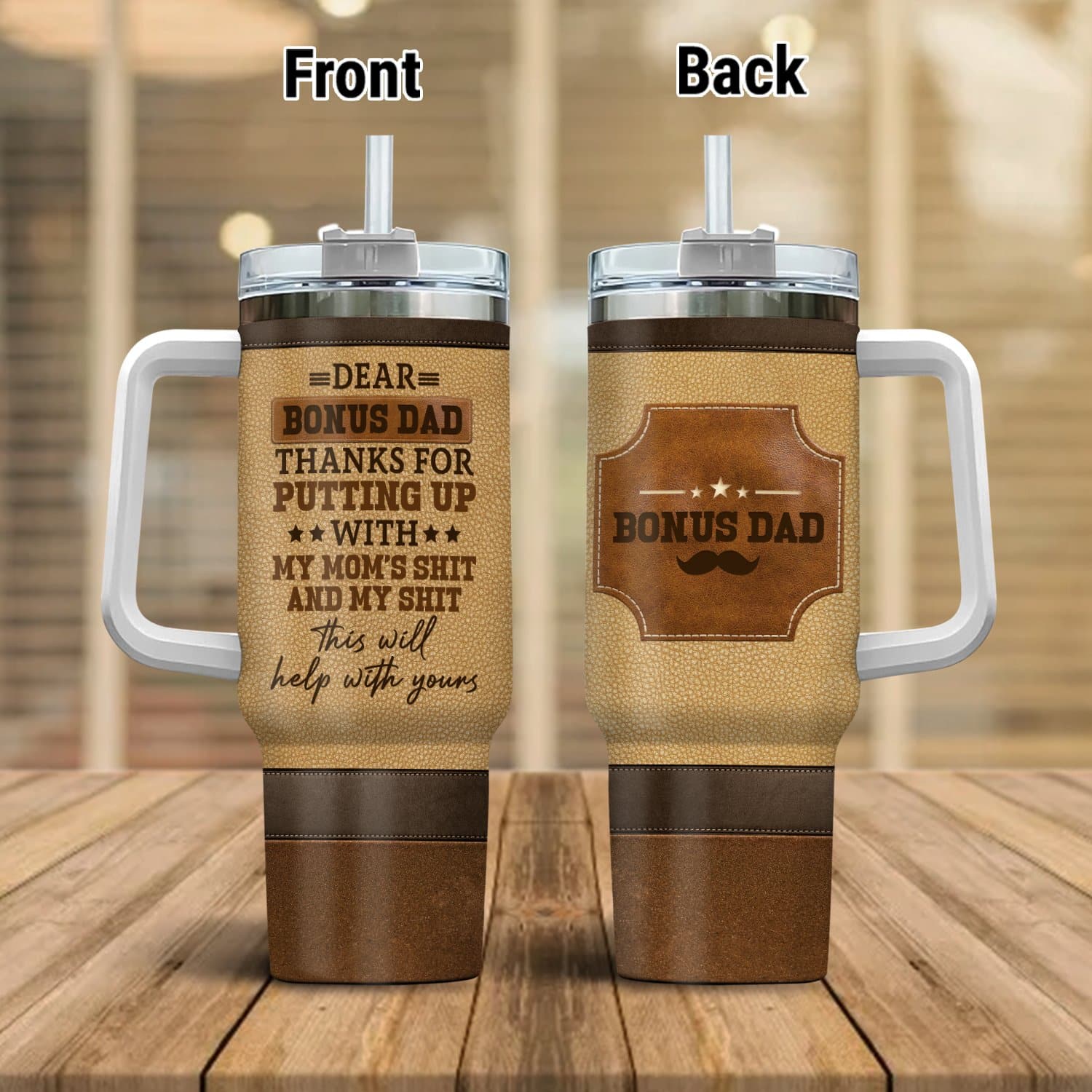 4VT. Dear Bonus Dad tumbler mk7