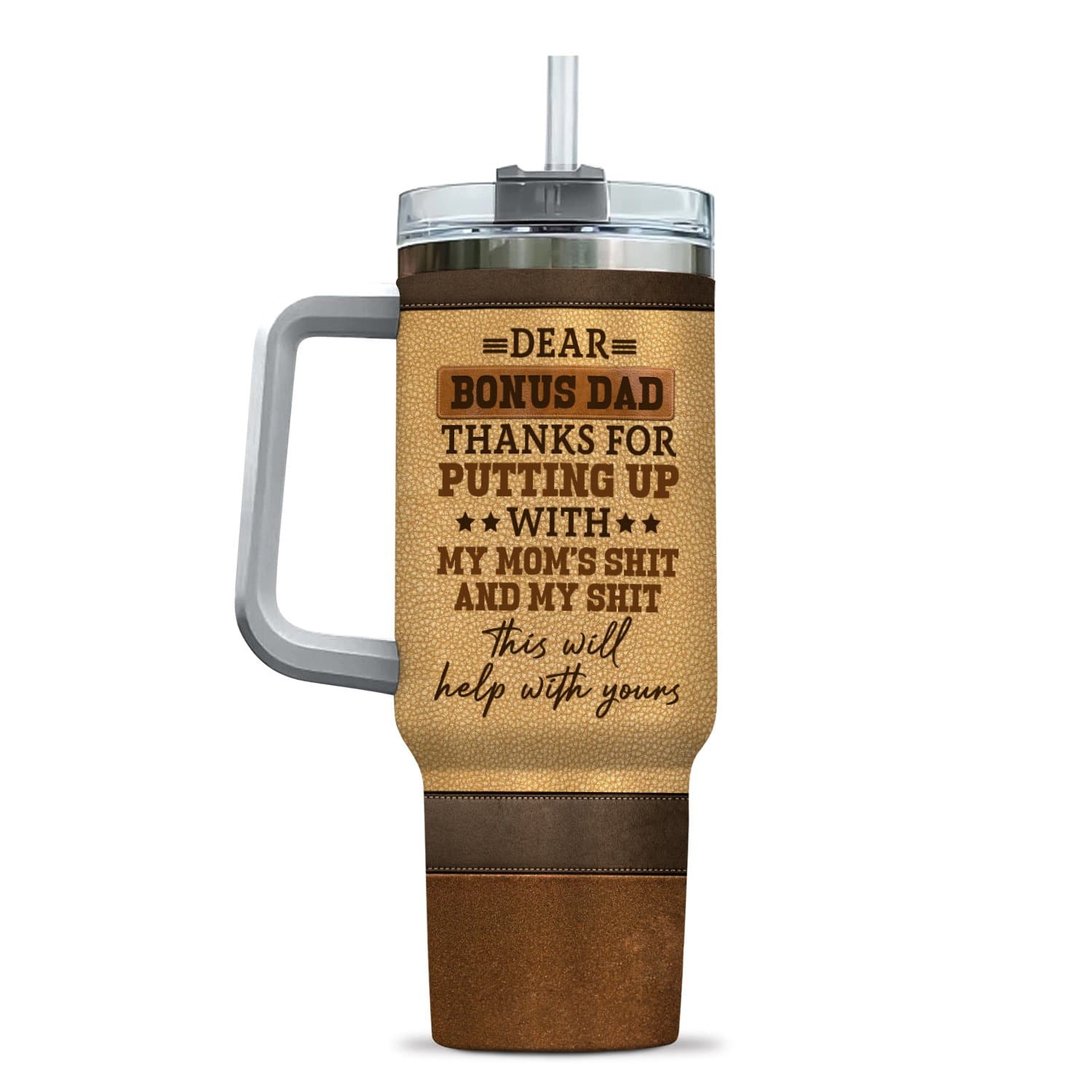 4VT. Dear Bonus Dad tumbler mk10