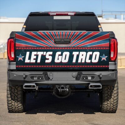 Let's Go Taco Funny Political Taco Truck Tailgate Decal Sticker Wrap - Vinyl Graphic Decal Bumper Sticker