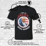 1VT. Obama Still Missed shirt mk1