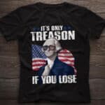 2VT. Washington Only Treason shirt mk3