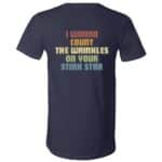 I Wanna Count The Wrinkles On Your Stink Star Print On Back T-Shirt, Navy, V-Neck T-Shirt